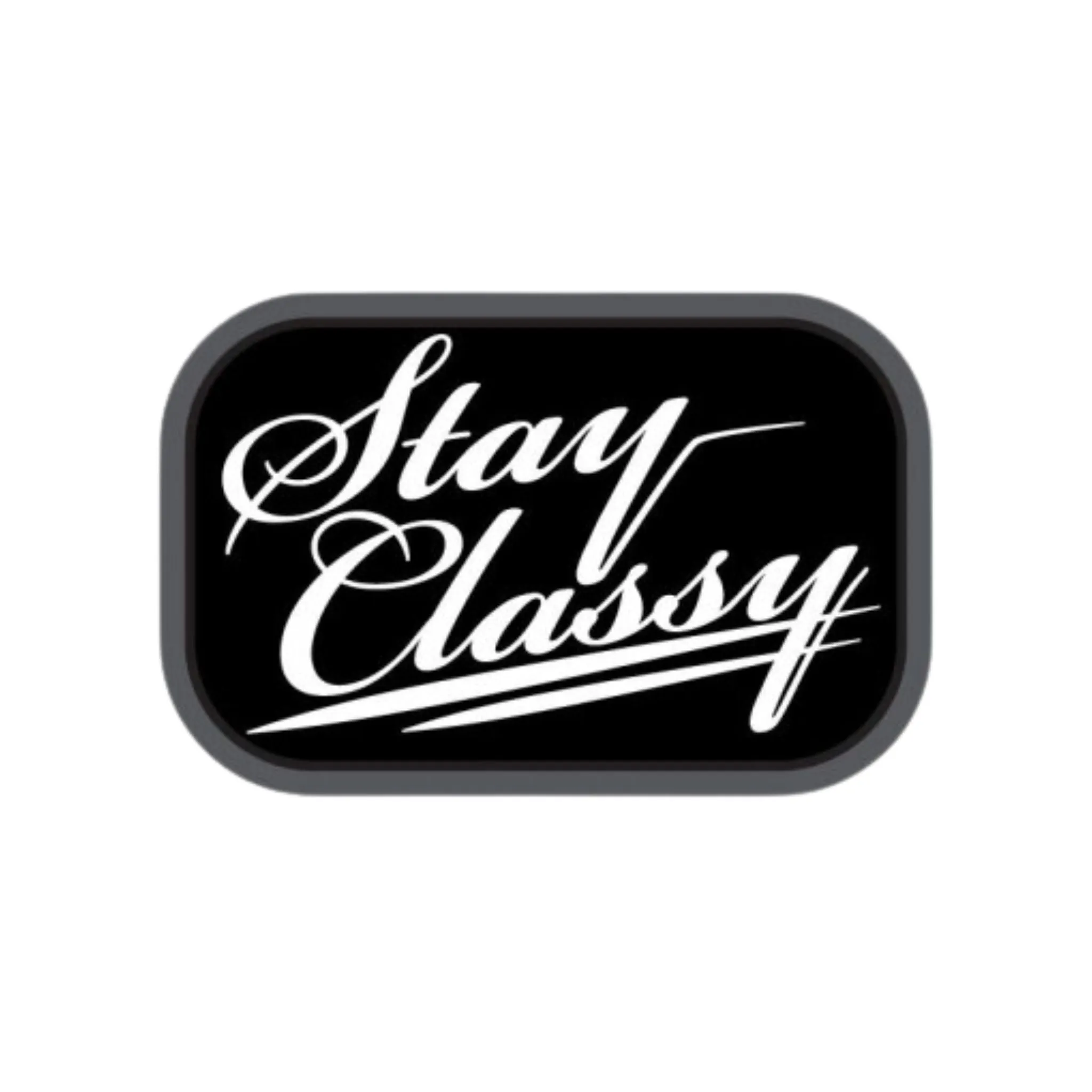 Stay Classy Decal - Urban